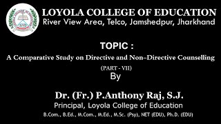 A Comparative Study on Directive and NonDirective Counselling Part VII Dr Fr P Anthony Raj [upl. by Ecinrev]