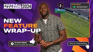 Football Manager 2024  New Features WrapUp  FM24 [upl. by Kopp246]