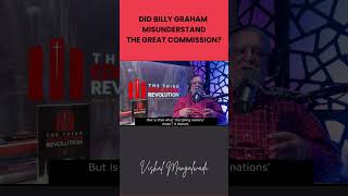 Great Commission billygraham shorts vishalmangalwadi disciple reformation truth biblestudy [upl. by Rombert]