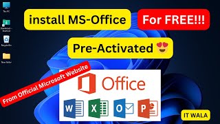 How to Install Microsoft Office on Windows for Free Official amp PreActivated  IT WALA [upl. by Adrianne]