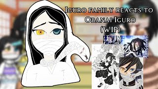 Iguro family reacts to Obanai Iguro  KNY  Gacha Club  🐍 [upl. by Raybin604]