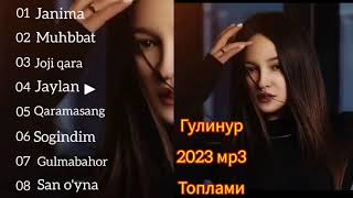 GULINUR 2023 MP3 TOPLAMI  ГУЛИНУР 2023 [upl. by Annaynek]