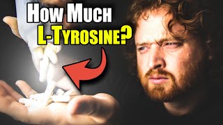 Are You Taking Too Much Or Not Enough LTyrosine [upl. by Arvin]