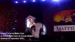 Concert Privé de Maître Gims au Sofitel Hôtel Ivoire  Vendredi 02 septembre 2016 [upl. by Notlad878]