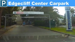 【Sydney Parking East】Edgecliff Center Carpark entry and exit [upl. by Pierre896]