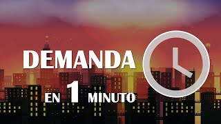 La demanda en 1 minuto [upl. by Crista]