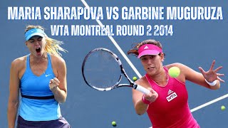 MARIA SHARAPOVA VS GARBINE MUGURUZA  2014 WOMENS WTA MONTREAL 2ND ROUND [upl. by Agathe]