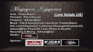 Maguyum Kajujuran  Helda Robert KARAOKE LIRIK [upl. by Lebasiairam]