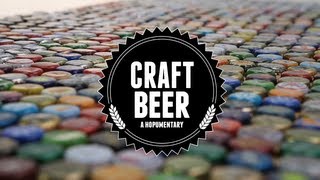 Craft Beer  A Hopumentary [upl. by Jean]