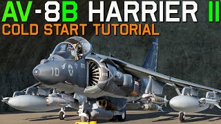 DCS AV8B NA Harrier II NEW Cold Start Tutorial [upl. by Frasier]