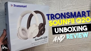 Tronsmart Sounfii Q20 Active Noise Cancellation Headphones Unboxing and Review [upl. by Sheeb]