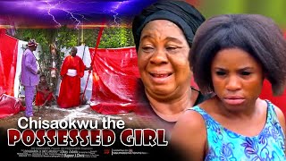 Chisaokwu The Possessed Girl  Nigerian Movie [upl. by Fritzie]