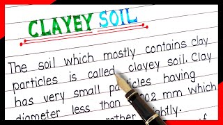 Definition of clayey soil  What is clayey soil  Clayey soil kya hote hain [upl. by Anibla1]