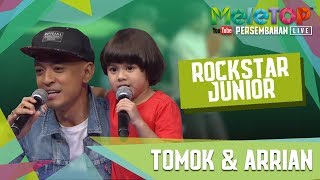 Persembahan menyentuh hati Tomok amp Arrian I Rockstar Junior LIVE MeleTOP [upl. by Favata]