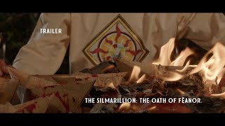 The Silmarillion The Oath of Fëanor  Trailer [upl. by Dick]