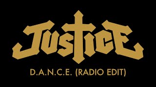 Justice  DANCE Radio Edit Official Audio [upl. by Eeladnerb]