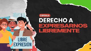 Derecho a expresarnos libremente [upl. by Aerdnek]