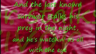 Eye of the Tiger lyrics Spectacular version [upl. by Adalheid692]