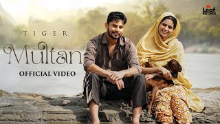 Multan Official Video Tiger  Jang Dhillon  New Punjabi Songs  Latest Punjabi Songs 2024 [upl. by Misab]