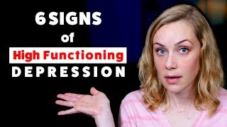 The 6 Signs of High Functioning Depression  Kati Morton [upl. by Ailehc427]