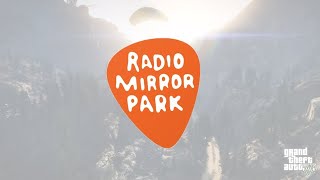 Gta 5  Radio Mirror Park all songs [upl. by Lisabeth]