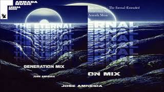 Jose Amnesia  The Eternal Extended Generation Mix [upl. by Pepillo]