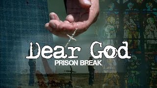 Prison Break  Dear God ✟ [upl. by Llyrat]