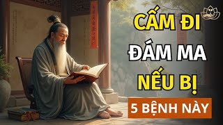 Cổ Nhân Dạy Nếu MẮC 5 LOẠI BỆNH Này Chớ Đi Đám Ma  Hạt Giống Tâm Linh [upl. by Atiuqat]