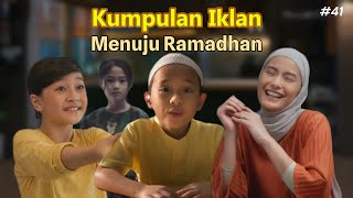 Kumpulan Iklan Menuju Ramadhan 1 2024 [upl. by Gosney]