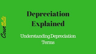 Understanding Depreciation Terms [upl. by Oakie890]