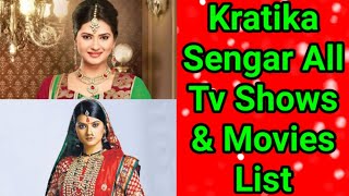 Kratika Sengar All Tv Serials List  Full Filmography  Indian Actress [upl. by Ardnassak612]