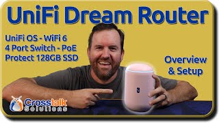 UniFi Dream Router  UDR  Overview and Setup [upl. by Narrad]