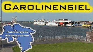 Carolinensiel  Unterwegs in Niedersachsen Folge 27 [upl. by Woolley]