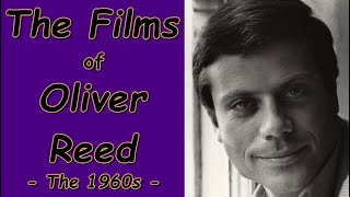 The Films of Oliver Reed  The 1960s [upl. by Gaut]