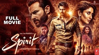 Spirit 2024 Prabhas amp Saif Ali Khan Blockbuster Super Action Movie  New South Hindi Dubbed Movie [upl. by Anayik]