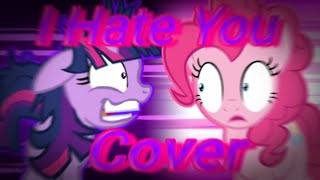 FNF I Hate You but Crazy Twilight and Pinkie Pie sing itCover [upl. by Teirrah]