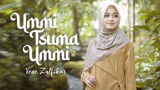 Ummi Tsuma Ummi  Veve Zulfikar Cover Music Video [upl. by Thomasina]