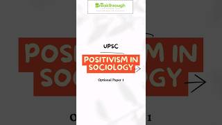 Understanding Positivism in Sociology Sociology Positivism UPSC CivilService ScientificMethod [upl. by Cicenia10]