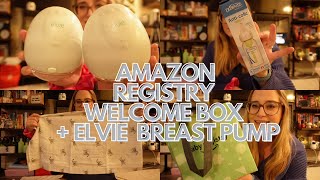 Amazon Registry Welcome Box amp Elvie breast pump unboxing  first time mom [upl. by Enorel]