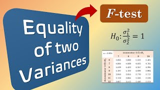 Hypothesis test for Equality of Two Variances  Ftest [upl. by Kcirredal]