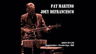 Pat Martino  Catch 20010125 Regattabar Cambridge MA [upl. by Redna]