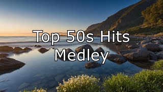 Top 50s Hits Medley  Oh Carol Dream Lover Livin Doll Unchained Melody amp More [upl. by Nogas]