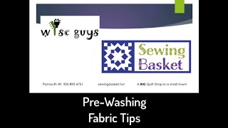 PreWashing Fabric Tips [upl. by Eehsar]