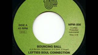 Lefties Soul Connection  Bouncing Ball 2004 [upl. by Tram]