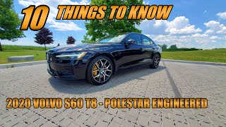 10 Things to Know  2020 Volvo S60 T8 Polestar Engineered [upl. by Neelrahs]