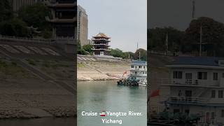 Cruising Yangtze River Yichang Hubei [upl. by Dicky]