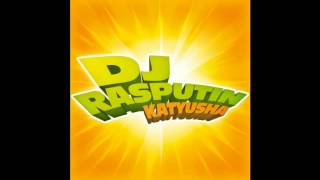 DJ Rasputin  Katyusha Original Mix [upl. by Chao]