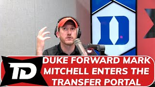 Duke forward Mark Mitchell enters transfer portal [upl. by Oicaroh]