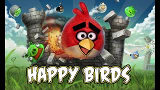 Main Theme  Angry Birds but its happy [upl. by Iamhaj690]