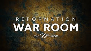 Reformation War Room for Women  Introducing Dr Jim Orrick [upl. by Lazaro]